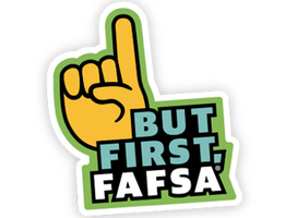 FAFSA--Seniors apply NOW!